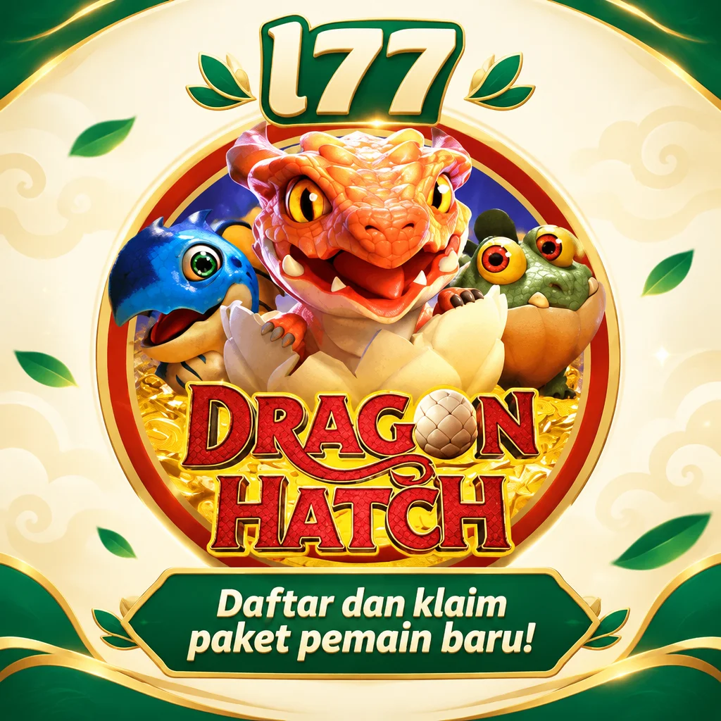 l77 · Dragon Hatch